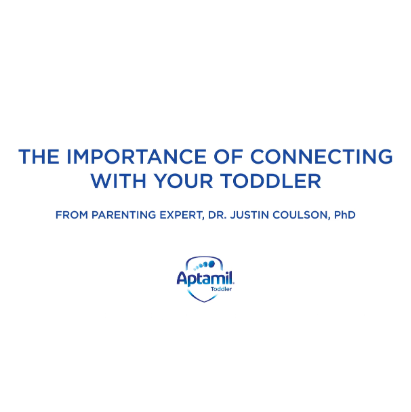 Save & Close  The importance of connecting with your toddler